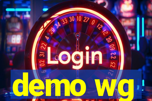 demo wg